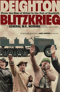 Blitzkrieg: From the Rise of Hitler to the Fall of Dunkirk