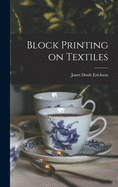 Block Printing on Textiles