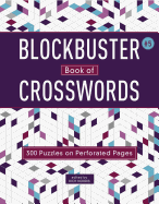 Blockbuster Book of Crosswords 5: Volume 5