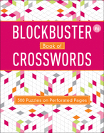 Blockbuster Book of Crosswords 6: Volume 6