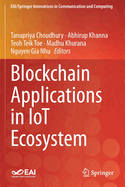Blockchain Applications in Iot Ecosystem