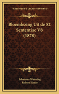 Bloemlezing Uit de 52 Sententiae V8 (1878)