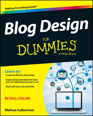 Blog Design for Dummies - Culbertson, Melissa