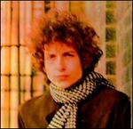 Blonde on Blonde - Bob Dylan