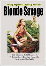 Blonde Savage