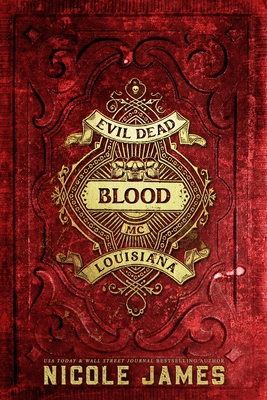 Blood: An Evil Dead MC Story - James, Nicole