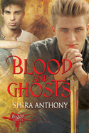 Blood and Ghosts: Volume 2