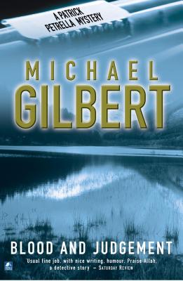 Blood And Judgement - Gilbert, Michael