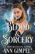 Blood and Sorcery: Historical Paranormal Romance
