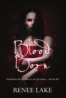 Blood Born - Lake, Renee