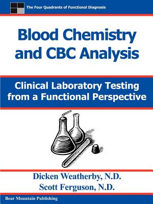 Blood Chemistry and CBC Analysis - Weatherby, Dicken C, and Ferguson, Scott, N.D, GUI
