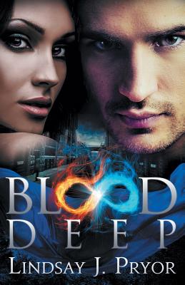 Blood Deep - Pryor, Lindsay J