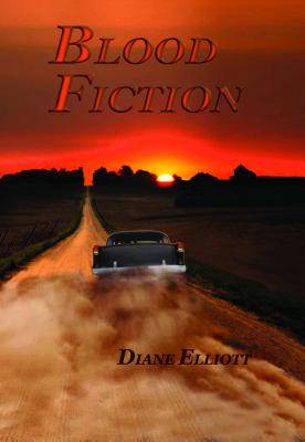 Blood Fiction - Elliott, Diane