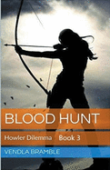 Blood Hunt: Howler Dilemma