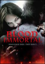 Blood Immortal - Robert Joseph Butler