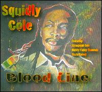Blood Line - Squidly Cole