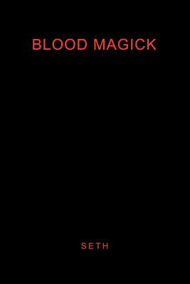 Blood Magick - Seth