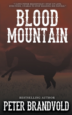 Blood Mountain - Brandvold, Peter