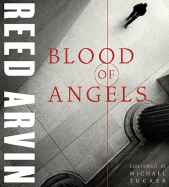 Blood of Angels CD - Arvin, Reed, and Tucker, Michael (Read by)