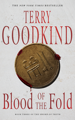 Blood of the Fold - Goodkind, Terry, and Schirner, Buck (Read by)