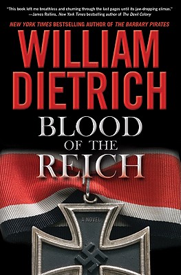 Blood of the Reich - Dietrich, William