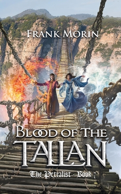 Blood of the Tallan - Morin, Frank
