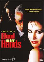 Blood on Her Hands - Steven Robman