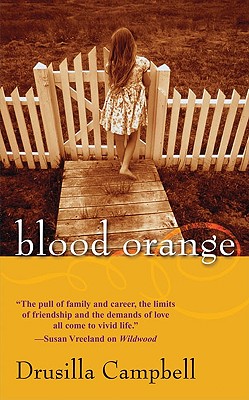 Blood Orange - Campbell, Drusilla