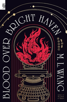 Blood Over Bright Haven - Wang, M L