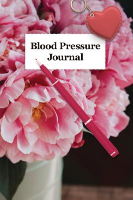 Blood Pressure Journal: Daily Tracker for Blood Pressure and Heart Rate - Press, Sapphire Mountain