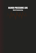 Blood Pressure Log Week Commencing: Record & Monitor Blood Pressure at Home