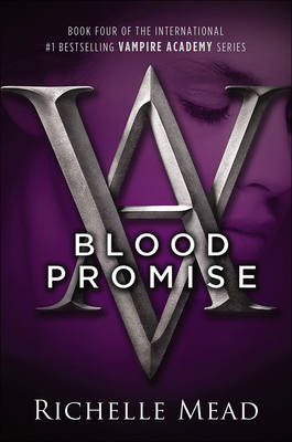 Blood Promise - Mead, Richelle