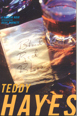 Blood Red Blues - Hayes, Teddy