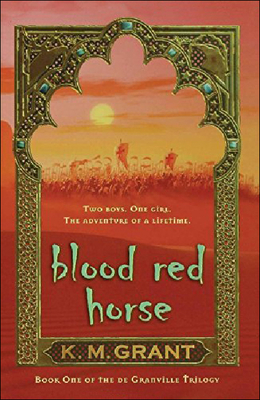 Blood Red Horse - Grant, K M