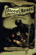 Blood Roses: A Novel of the Count Saint-Germain