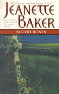 Blood Roses