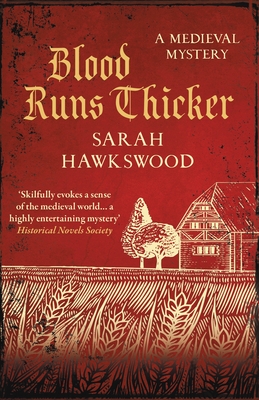 Blood Runs Thicker: The Must-Read Mediaeval Mysteries Series - Hawkswood, Sarah