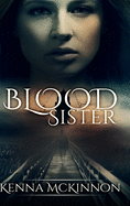 Blood Sister: Clear Print Hardcover Edition