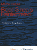 Blood smears reinterpreted