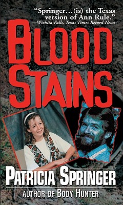 Blood Stains - Springer, Patricia