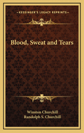 Blood, Sweat and Tears