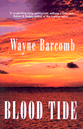 Blood Tide - Barcomb, Wayne