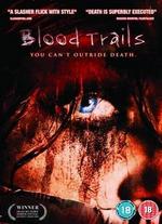 Blood Trails - Robert Krause