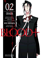 Blood+ Volume 2: Chevalier