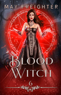 Blood Witch: An Urban Fantasy Novel