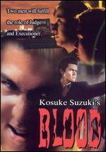Blood - Kosuke Suzuki