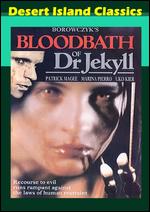 Bloodbath of Dr. Jekyll - Walerian Borowczyk