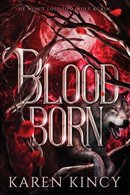 Bloodborn - Kincy, Karen