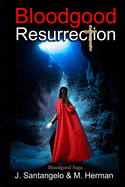 Bloodgood Resurrection