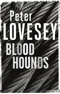 Bloodhounds: Detective Peter Diamond Book 4 - Lovesey, Peter